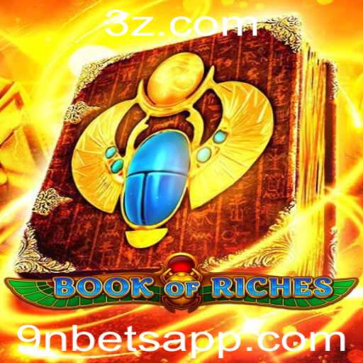 Explorando o Mundo do Jogo BookofRiches com 9nbet