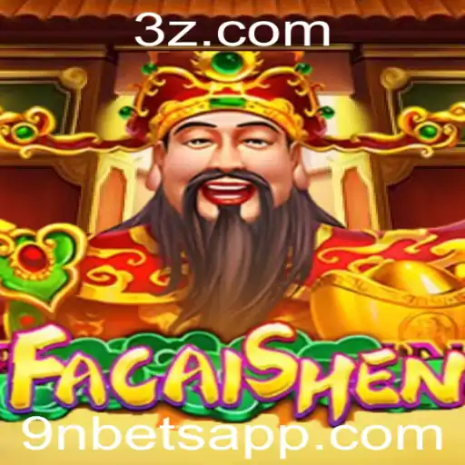 Explorando o Fascinante Mundo de FaCaiShen: O Jogo que Conquista a 9nbet